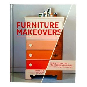 Furniture Makeovers Hardcover Book 2013 Sold Out Edition By Barb Blair